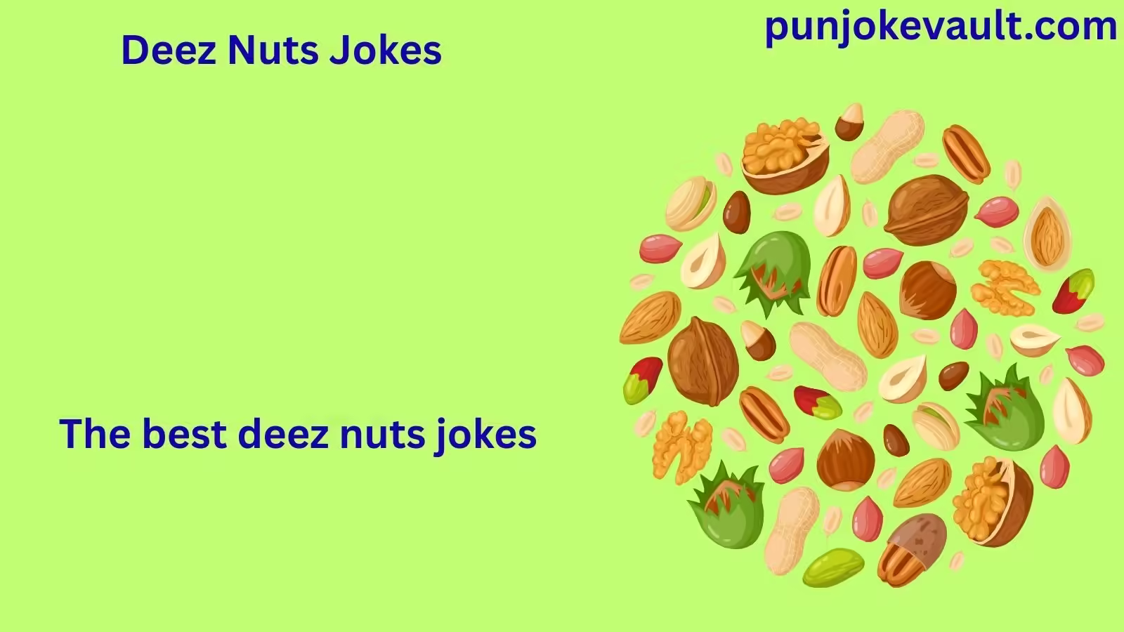 Deez Nuts Jokes