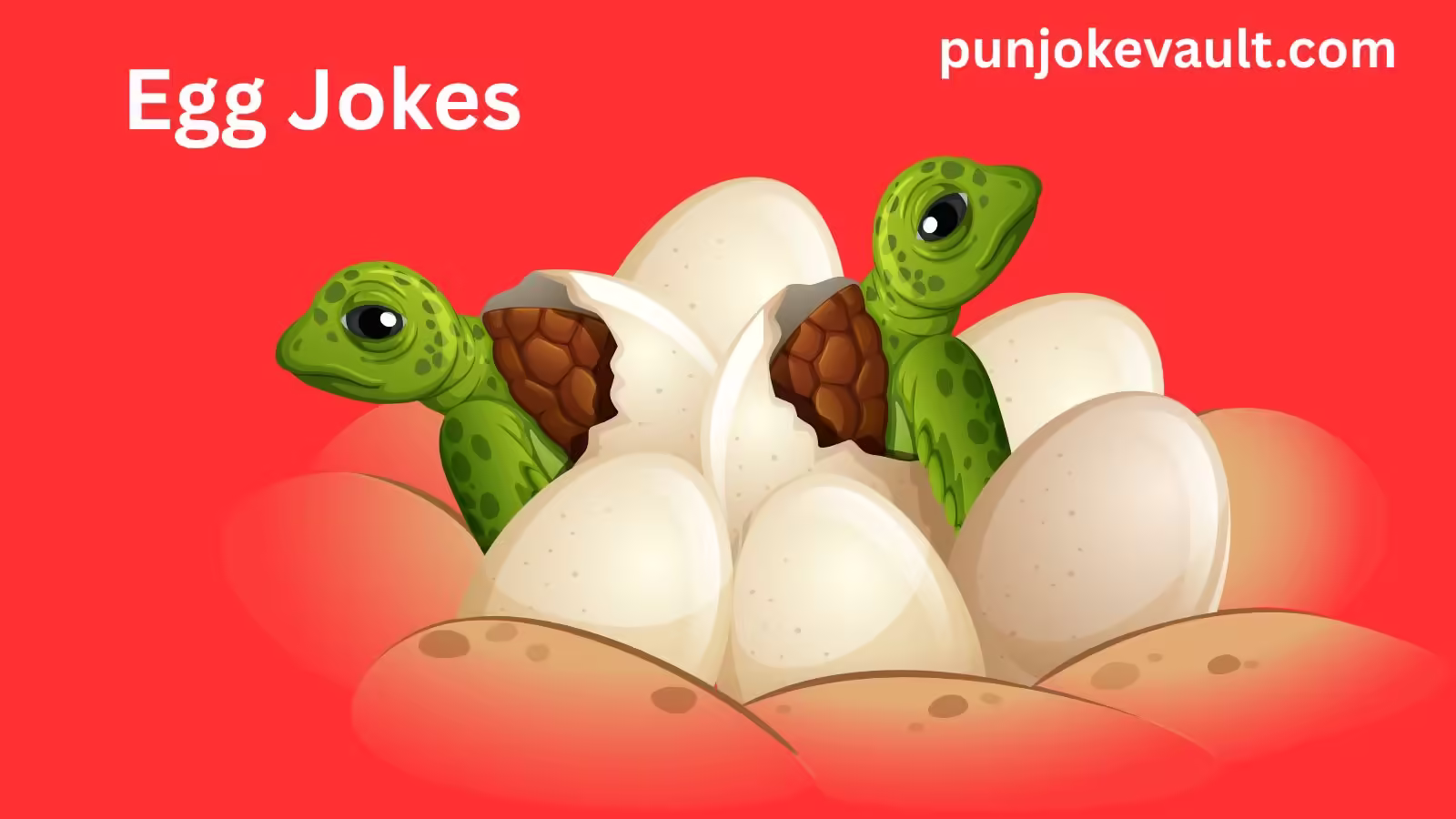 Egg Jokes