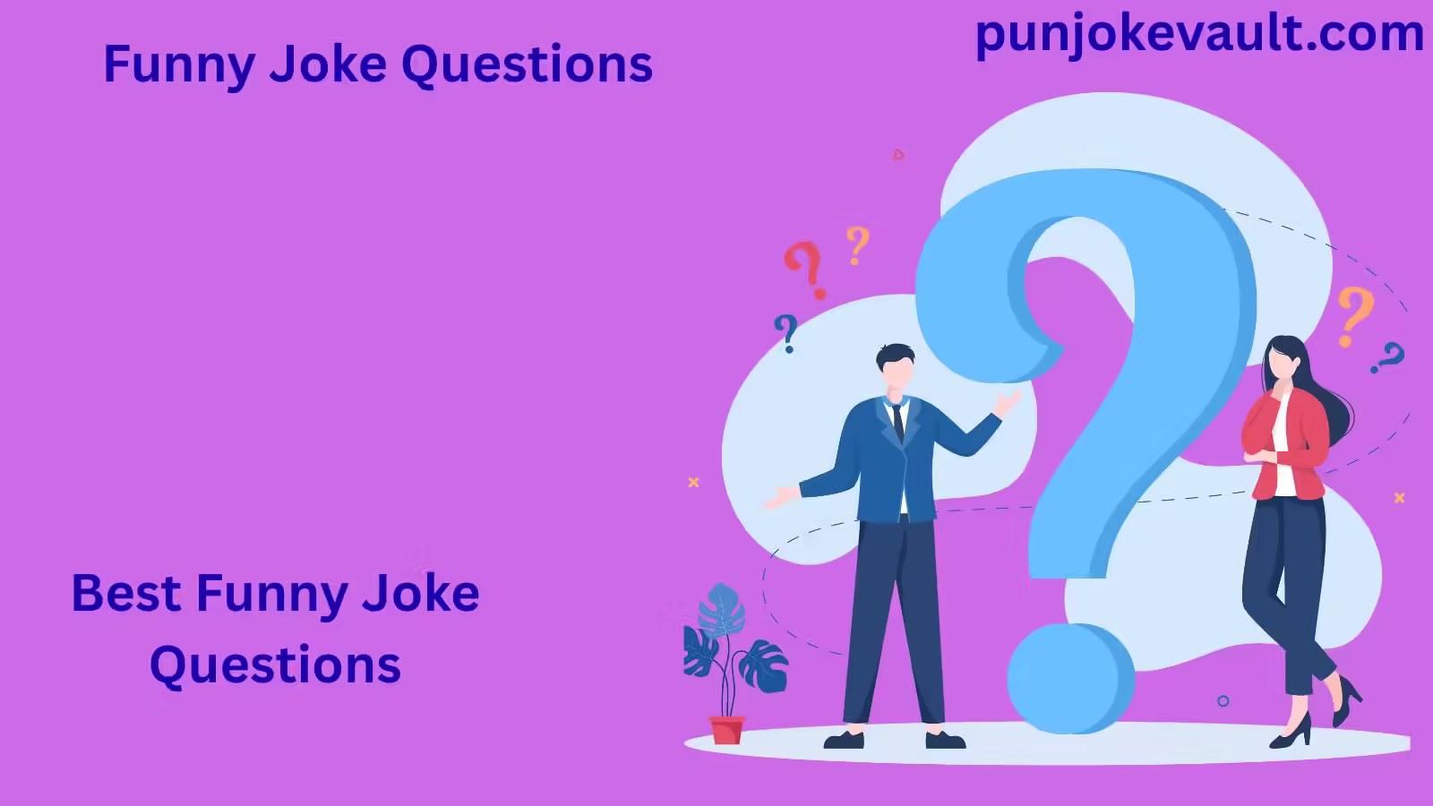 Funny Joke Questions