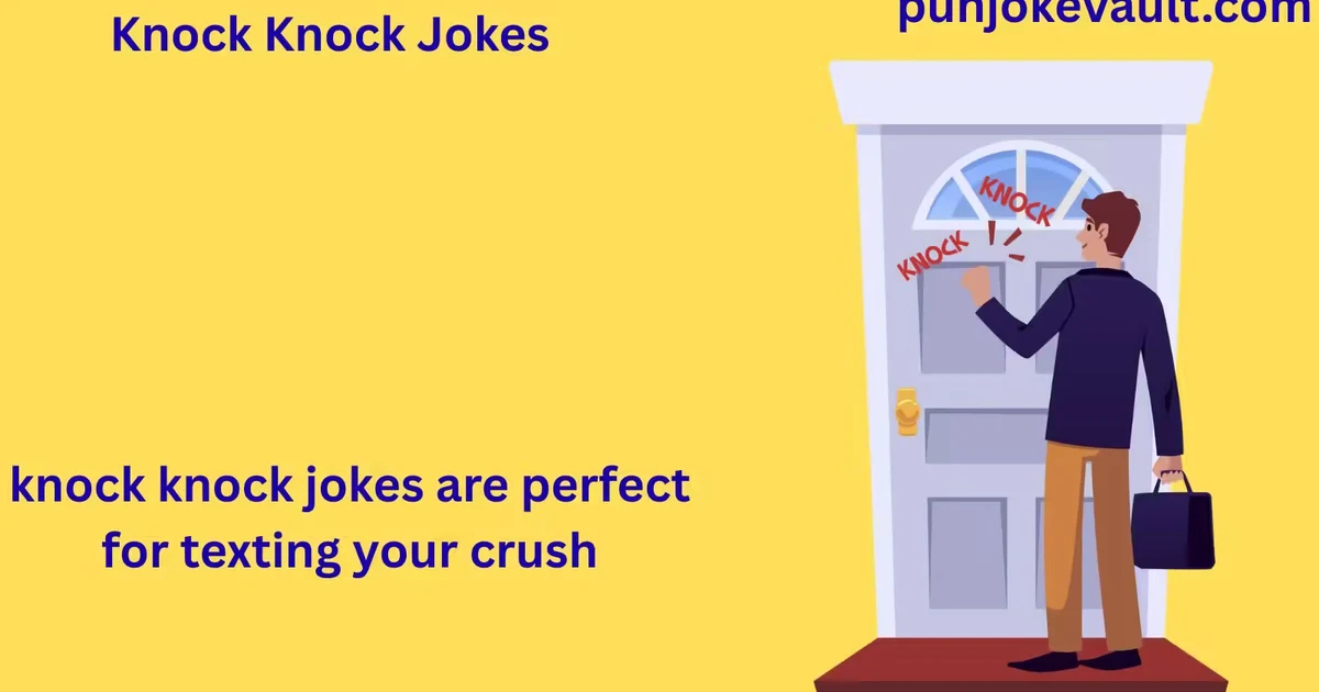 Knock Knock Jokes