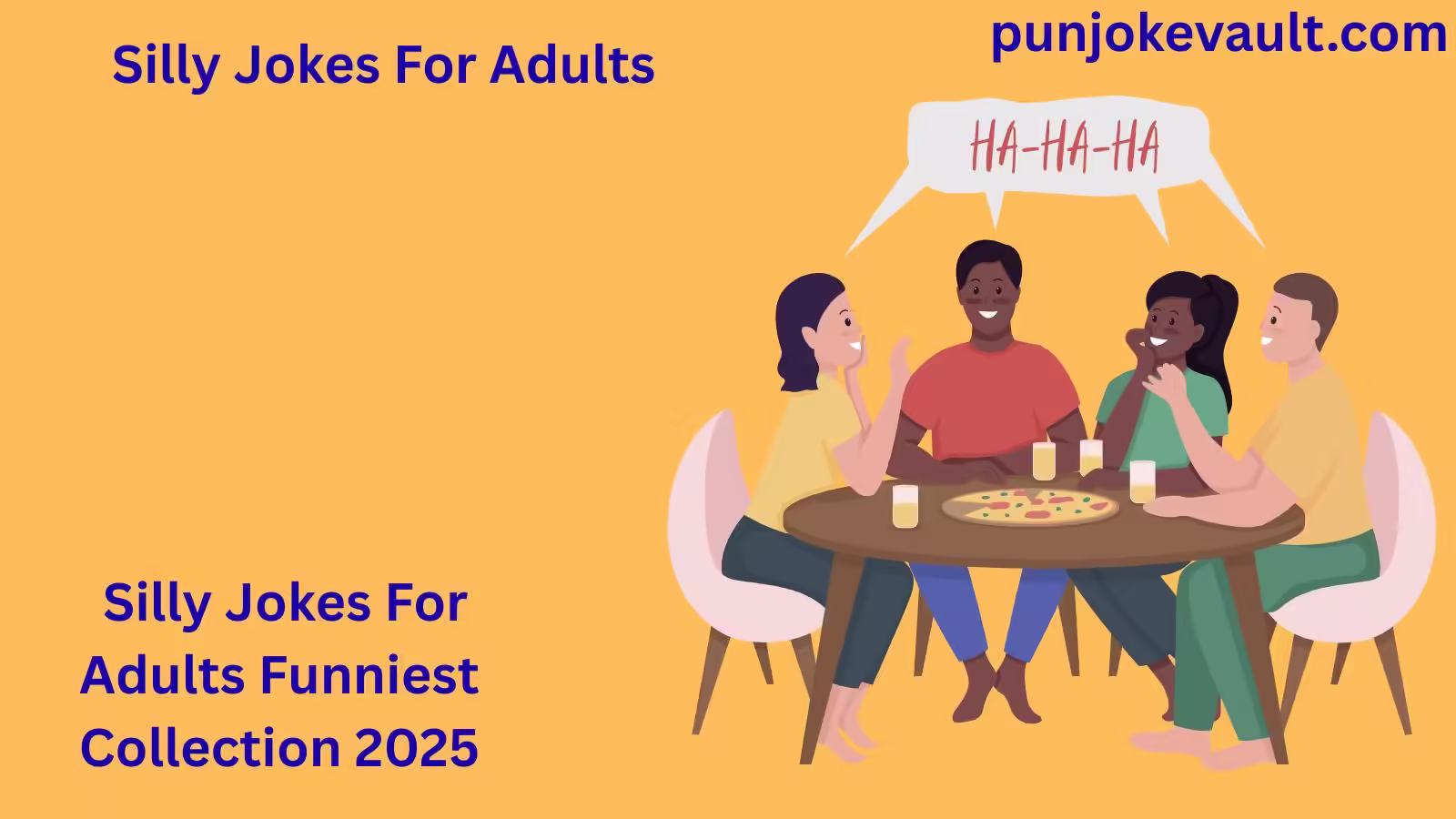 Silly Jokes For Adults
