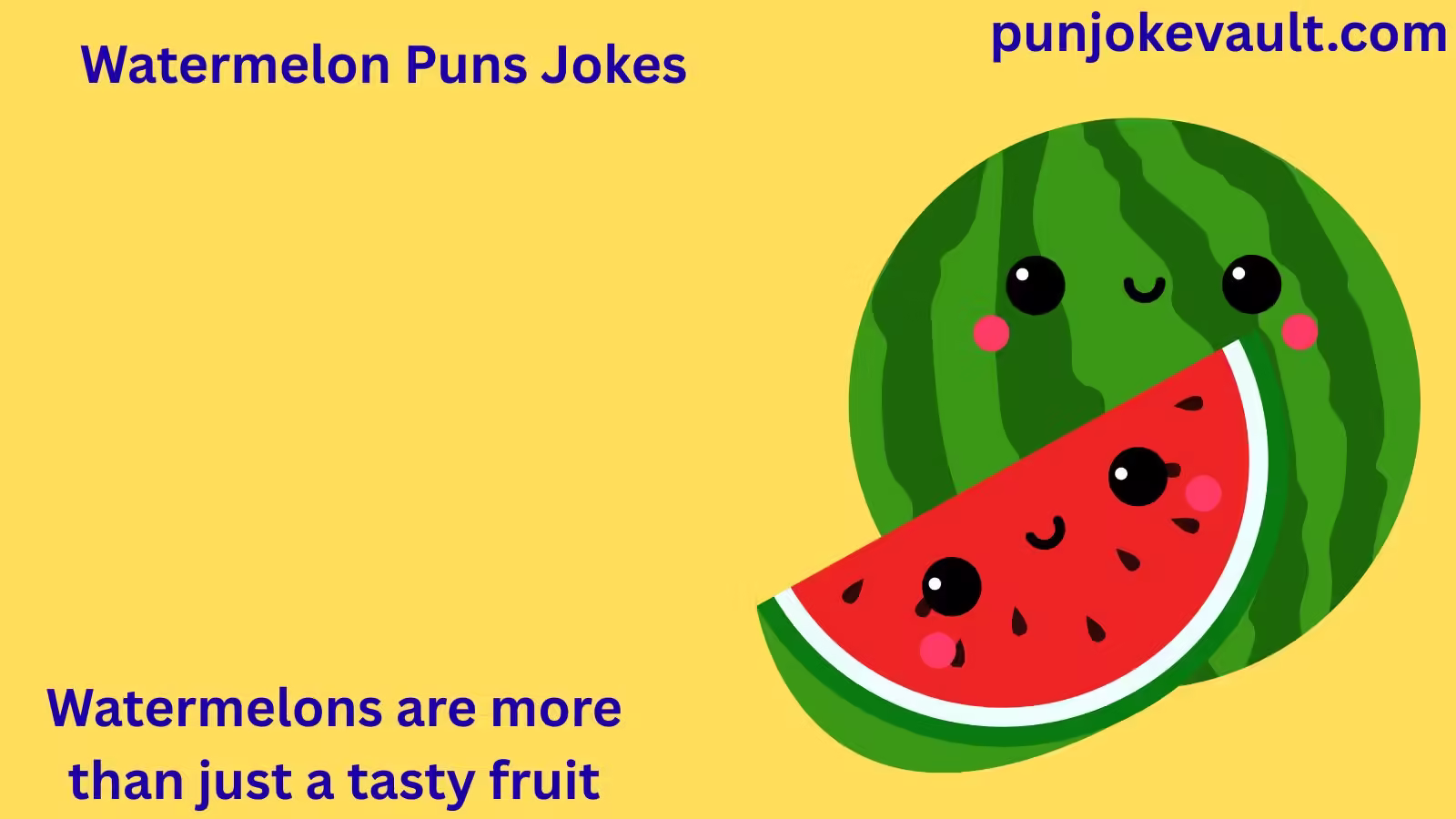 Watermelon Puns Jokes