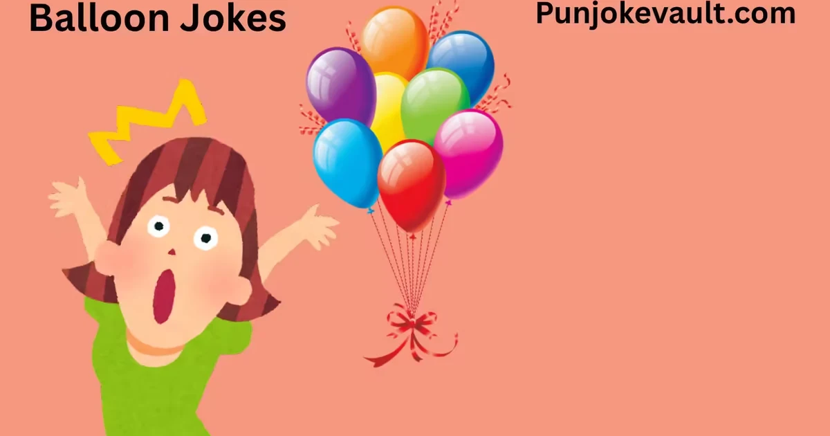Balloon Jokes