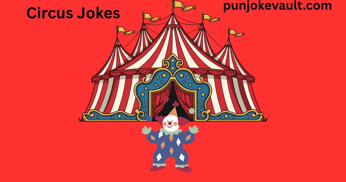 Circus Jokes