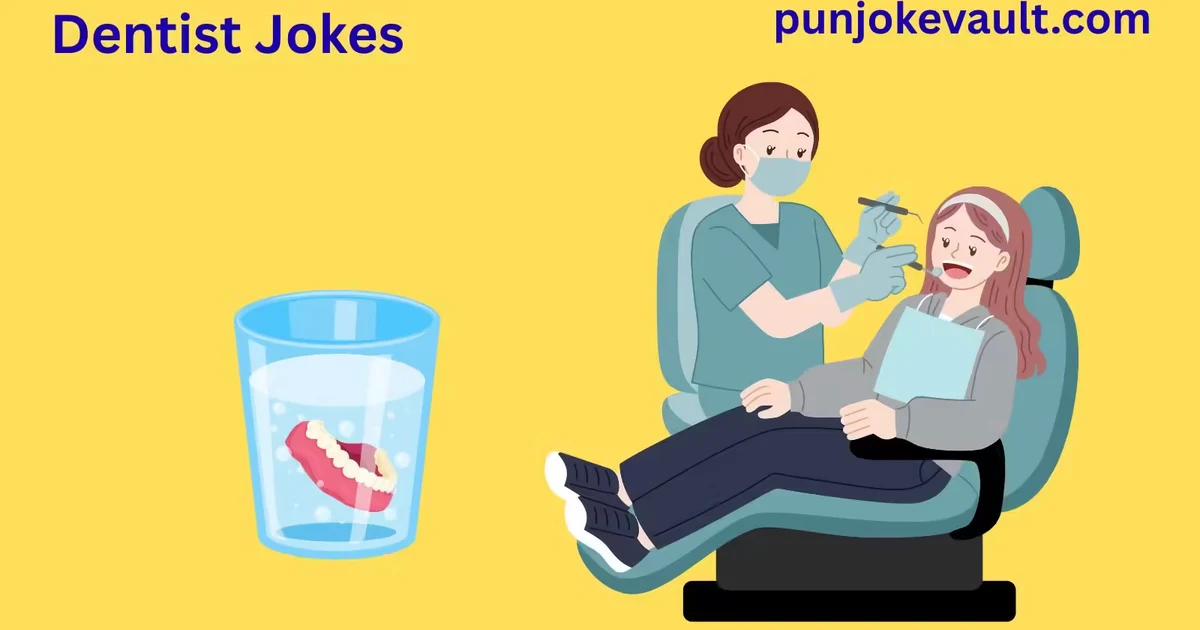 Dentist Jokes