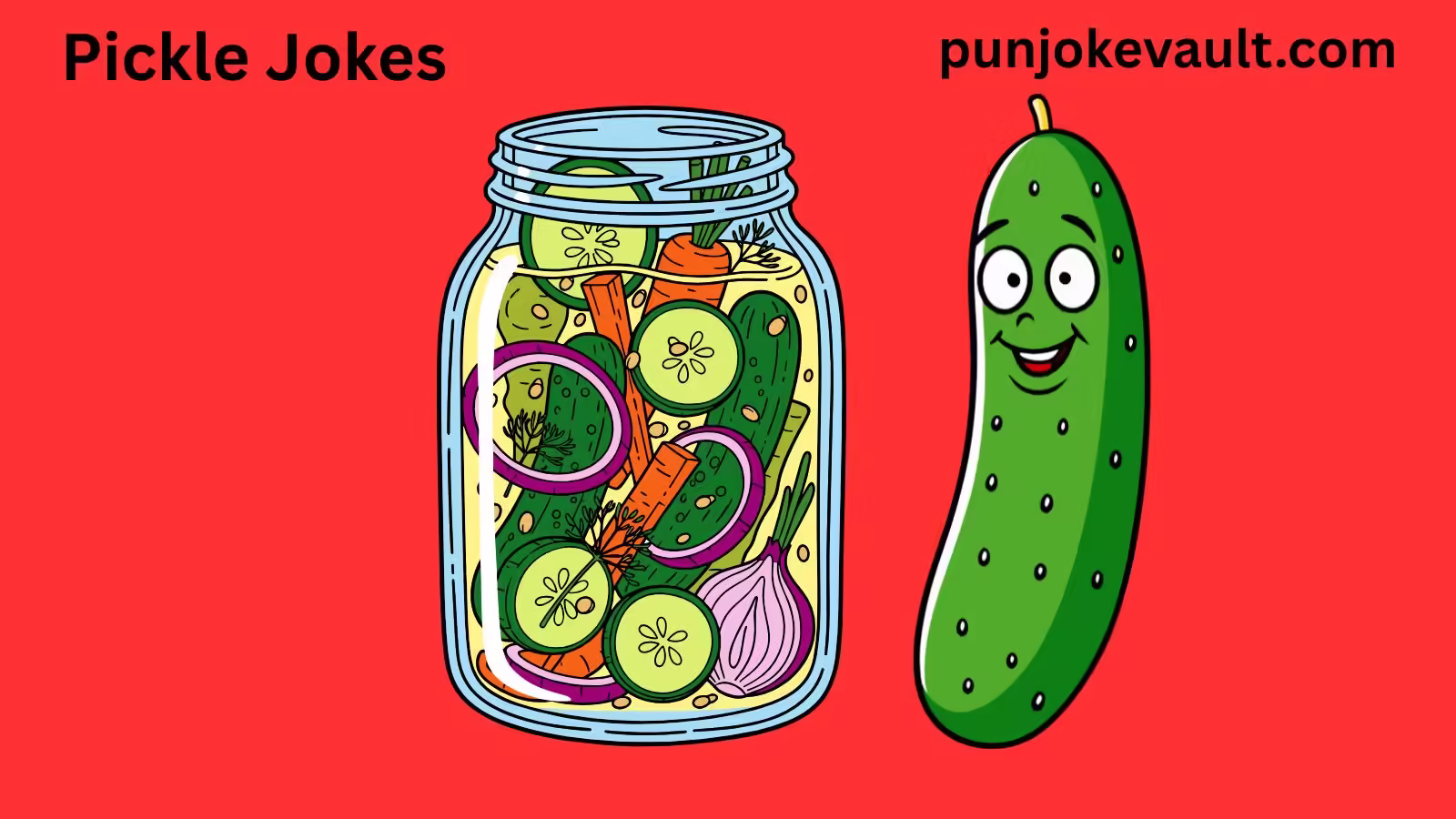 Pickle Jokes