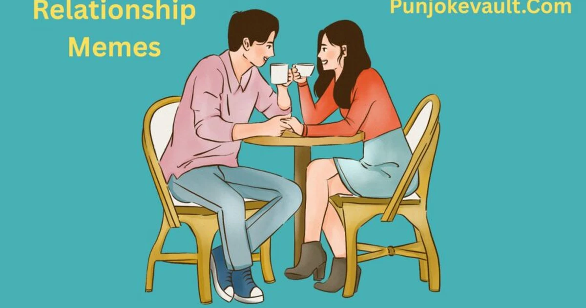 Relationship Memesv