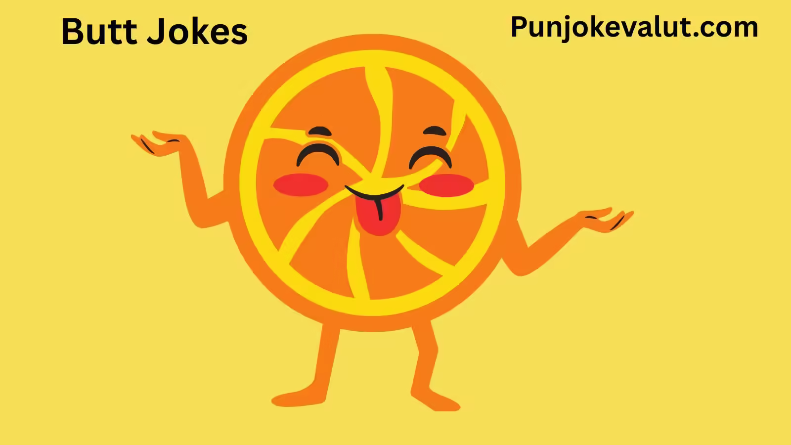 butt jokes