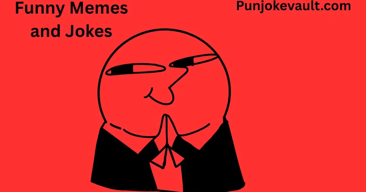 Funny Memes and Jokes