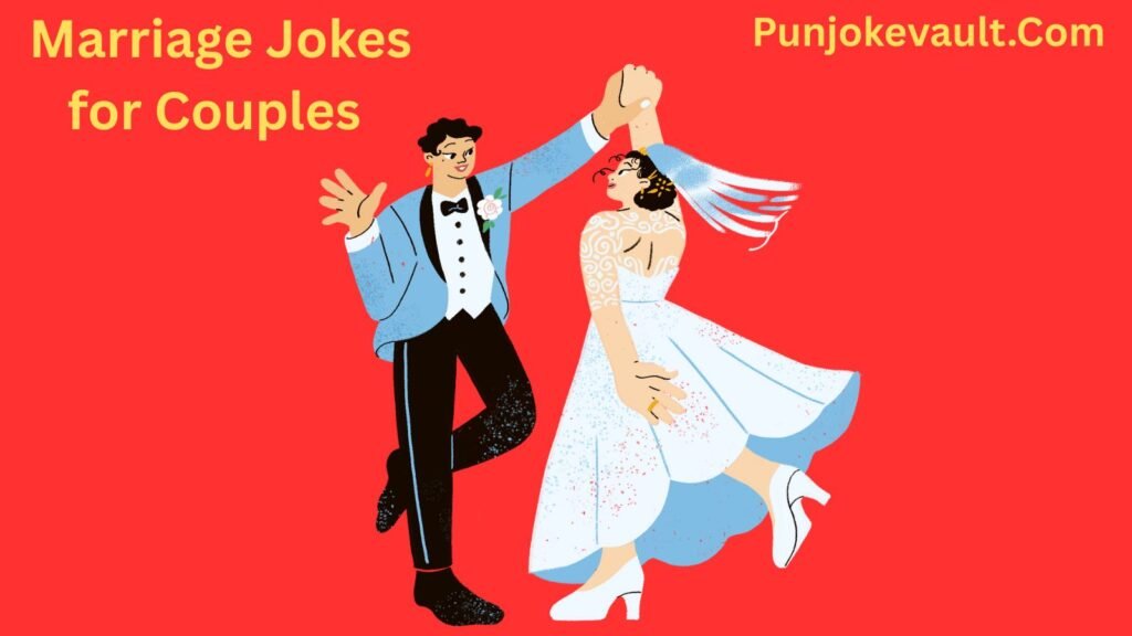 Marriage Jokes for Couples