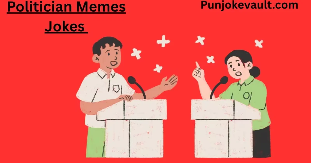 Politician Memes Jokes