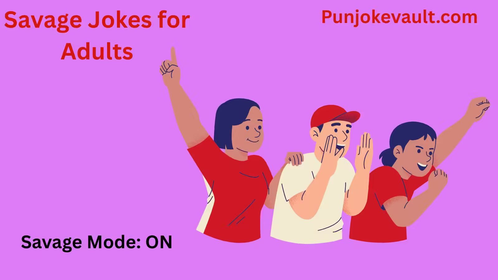 Savage Jokes for Adults