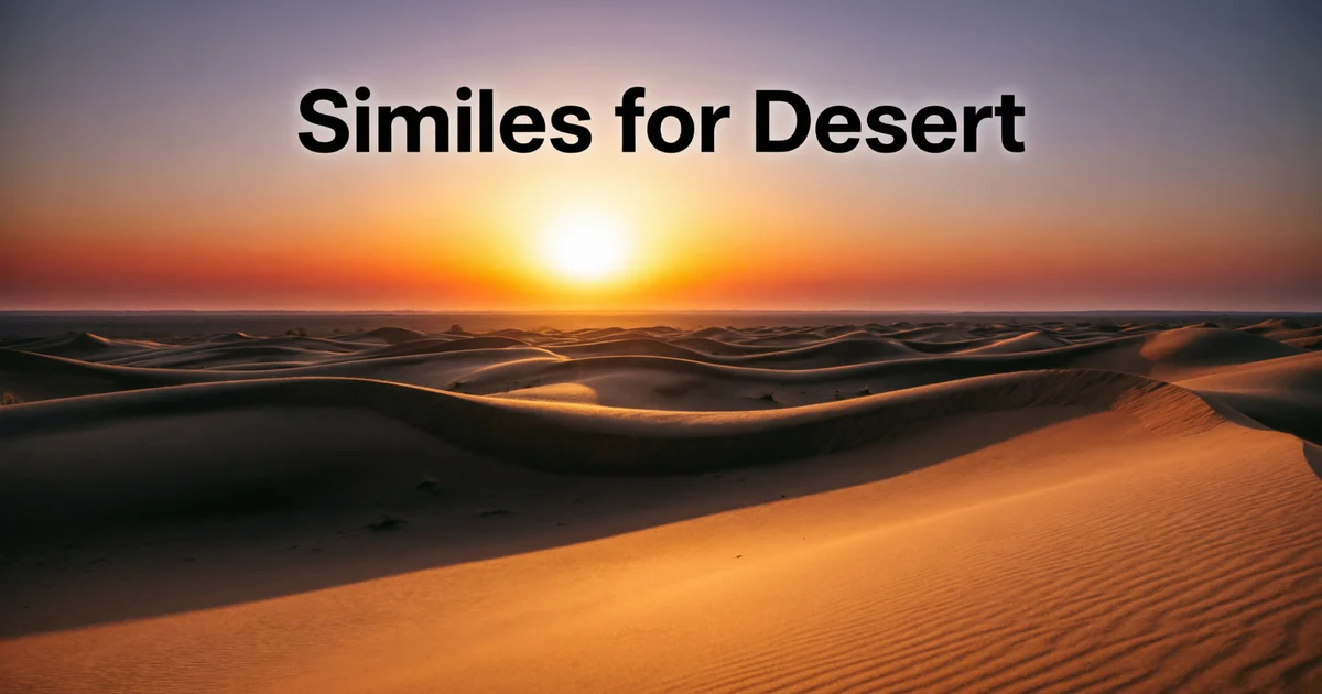 Similes for Desert