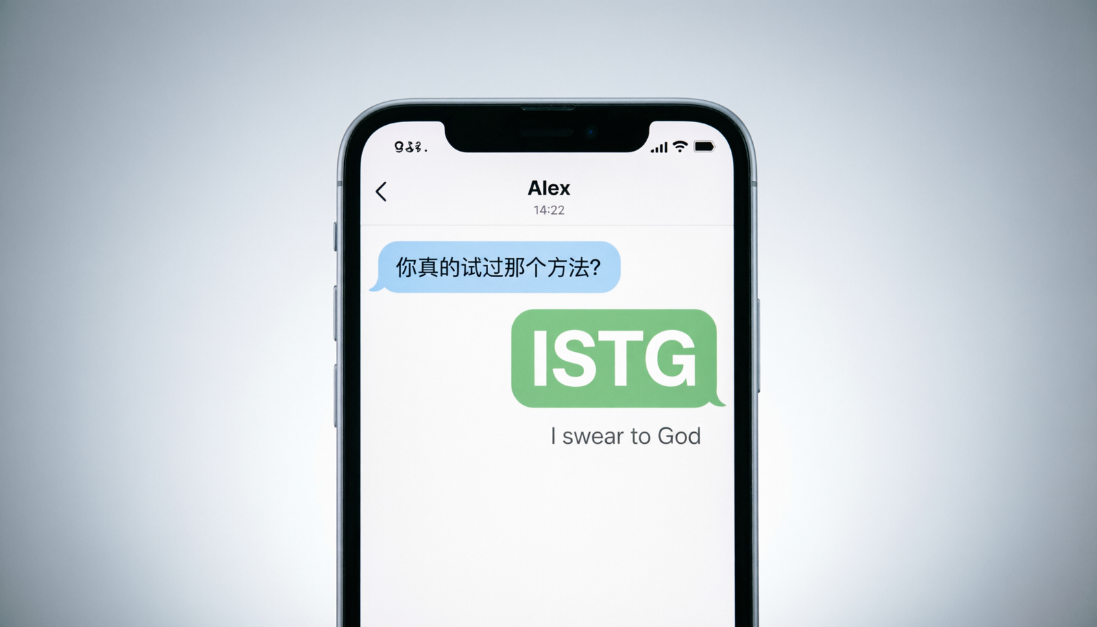 Phone displaying a text conversation explaining the ISTG meaning in text