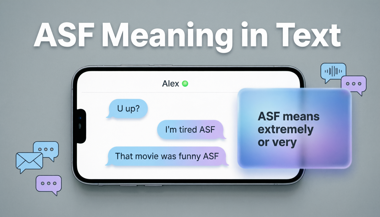 Phone conversation explaining the ASF meaning in text with examples of casual internet slang