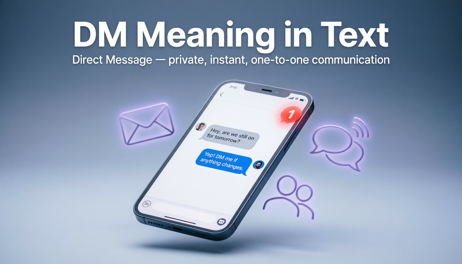 Phone displaying a private chat that explains the DM meaning in text
