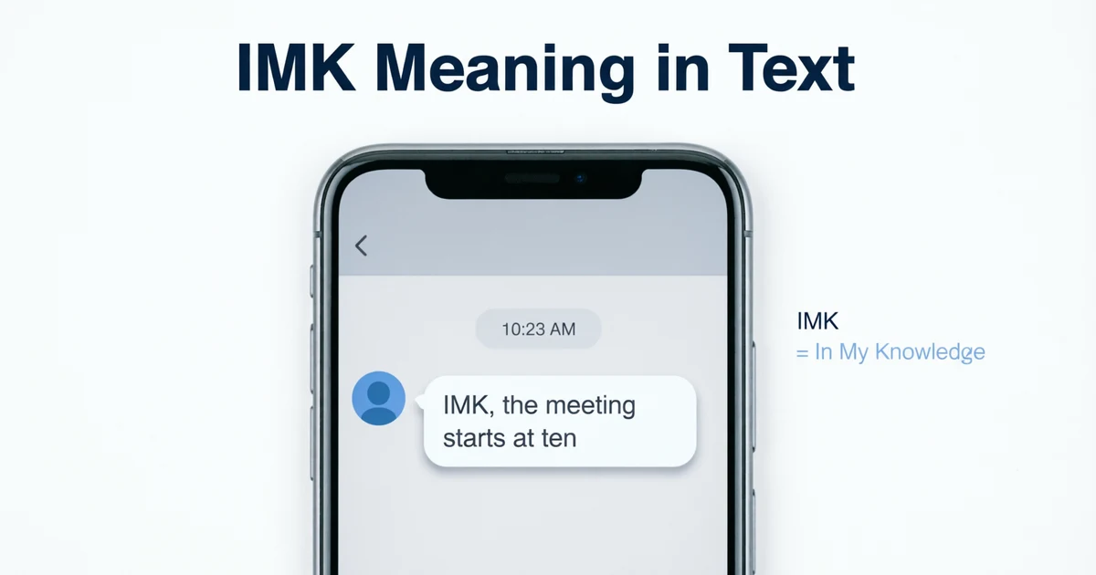 Phone conversation explaining the IMK meaning in text with simple message examples