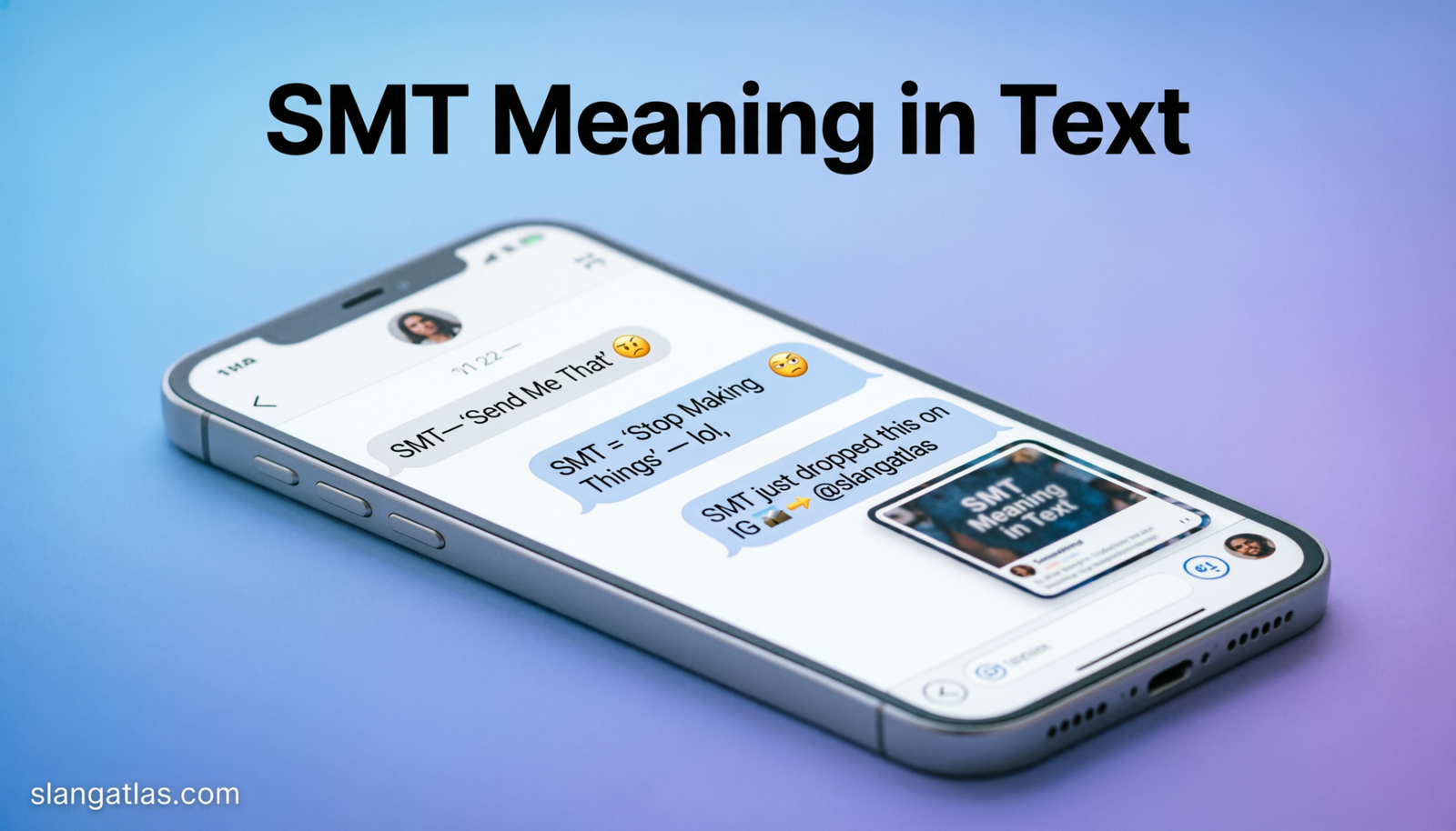 What Does SMT Mean in Text Messages