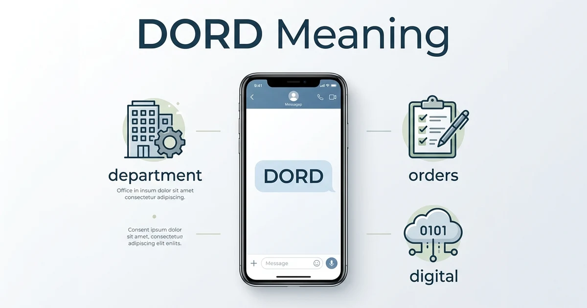 DORD meaning explained in an online messaging conversation